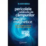 Pericolele nebanuite ale campurilor electromagnetice. 5G, wifi si telefoane mobile