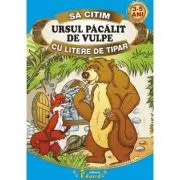 Sa citim URSUL PACALIT DE VULPE cu litere de tipar
