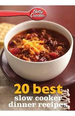 Betty Crocker 20 Best Slow Cooker Dinner Recipes