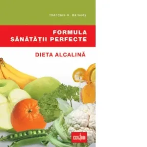 Formula sanatatii perfecte