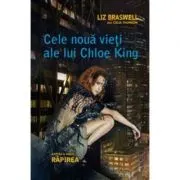 Rapirea. Cele noua vieti ale lui Chloe King, cartea a 2-a