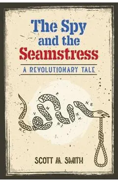 The Spy and the Seamstress