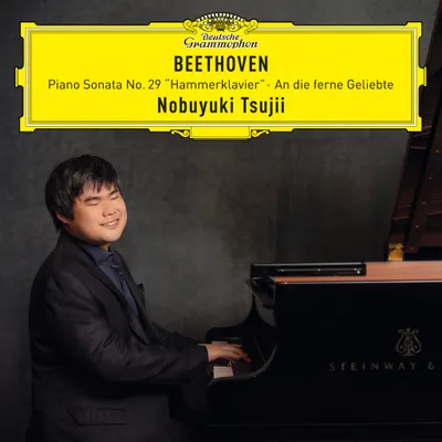 Beethoven: Piano Sonata No. 29 "Hammerklavier"; An die ferne Geliebte