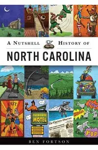 A Nutshell History of North Carolina