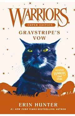 Warriors Super Edition: Graystripe's Vow