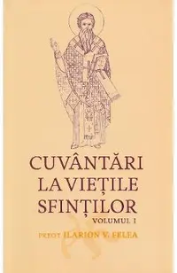 Cuvantari la vietile sfintilor Vol.1