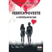 Feerica poveste a vietatilor de fum