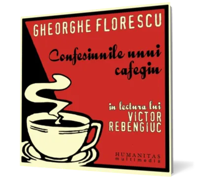 Confesiunile unui cafegiu (mp3)