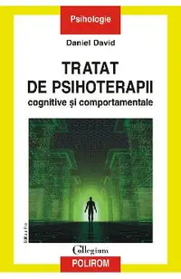 eBook Tratat de psihoterapii cognitive si comportamentale. Ed. III