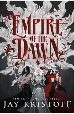 Empire of the Dawn: Book Three