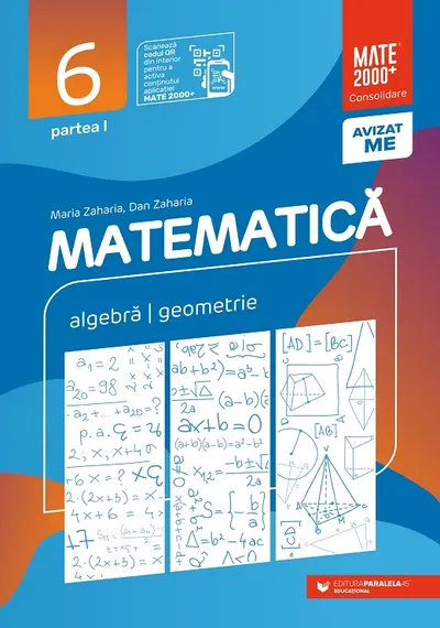 Matematică. Aritmetică, algebră, geometrie. Clasa a VI-a. Consolidare. Partea I