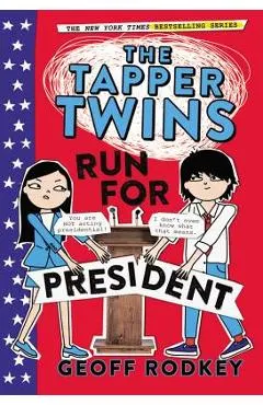 The Tapper Twins Run for President