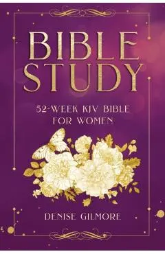 Bible Study: 52-Week KJV Bible for Women (Value Version)
