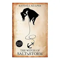 The Witch of Salt and Storm