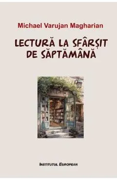 Lectura la sfarsit de saptamana
