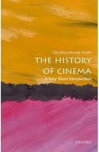 History of Cinema: A Very Short Introduction