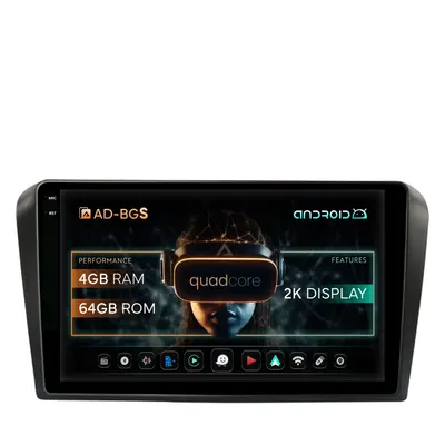Navigatie 2K Mazda 3 (2003-2009), Android, S-Quadcore 4GB RAM + 64GB ROM, 9.5 Inch - AD-BGS90042K+AD-BGRKIT322