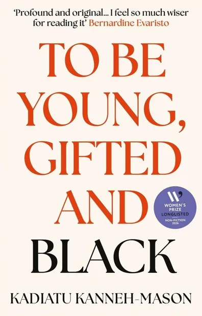 To Be Young, Gifted and Black