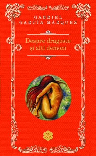 Despre dragoste şi alţi demoni - Hardcover - Gabriel García Márquez