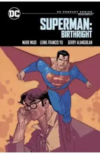 Superman: Birthright: DC Compact Comics Edition