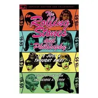The Rolling Stones and philosophy