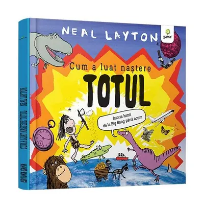 Cum a luat naștere totul - Hardcover
