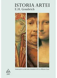 Istoria artei - Paperback brosat - Sir Ernst H. Gombrich