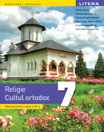 Religie. Cultul ortodox. Manual. Clasa a VII-a