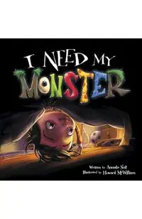 I Need My Monster