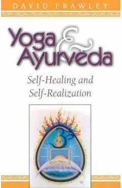 Yoga and Ayurveda