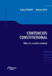 Contencios constituțional - Paperback brosat - Marieta Safta, Tudorel Toader