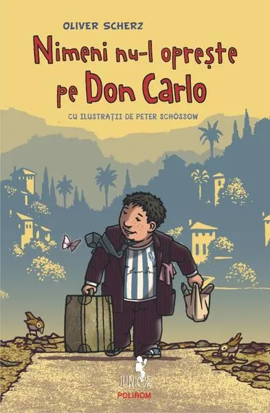 Nimeni nu-l oprește pe Don Carlo - Paperback brosat - Oliver Scherz