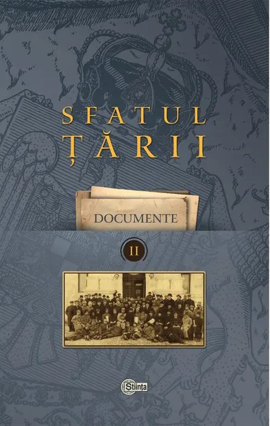 Sfatul Tarii - Volumul 2