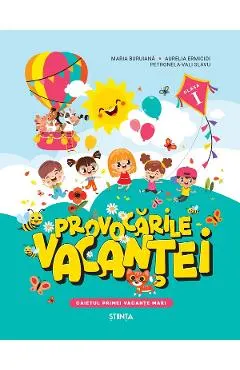 Provocarile vacantei - Clasa 1 - Caietul primei vacante mari