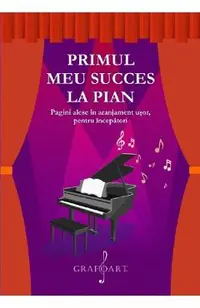 Primul meu succes la pian
