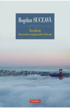 eBook Avalon: secretele emigrantilor fericiti