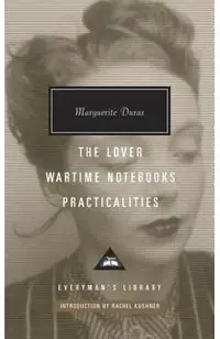 The Lover, Wartime Notebooks, Practicalities
