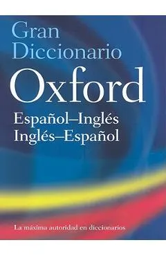 The Oxford Spanish/English Dictionary