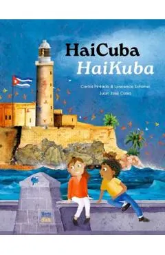 Haicuba/Haikuba: Haikus about Cuba in Spanish and English