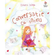 Conversatie cu inima
