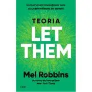 Teoria Let them. Editia 2