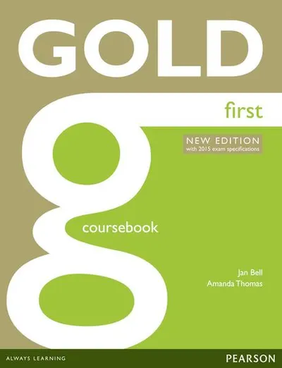 Gold First New Edition Coursebook - Paperback brosat - Amanda Thomas, Jan Bell
