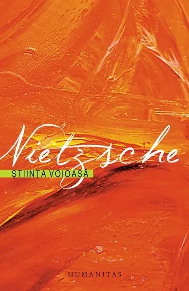 Ştiinţa voioasă - Paperback brosat - Friedrich Nietzsche