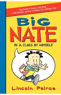 Big Nate: In a Class by Himself