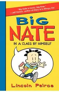 Big Nate: In a Class by Himself