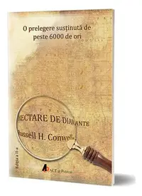 Hectare de diamante - Paperback brosat - Russell H. Conwell