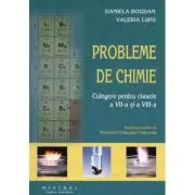 Chimie, culegere de probleme pentru clasele a 7-a si a 8-a