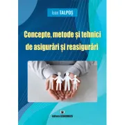 Concepte, metode si tehnici de asigurari si reasigurari
