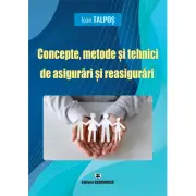 Concepte, metode si tehnici de asigurari si reasigurari