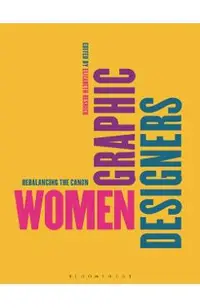 Women Graphic Designers: Rebalancing the Canon